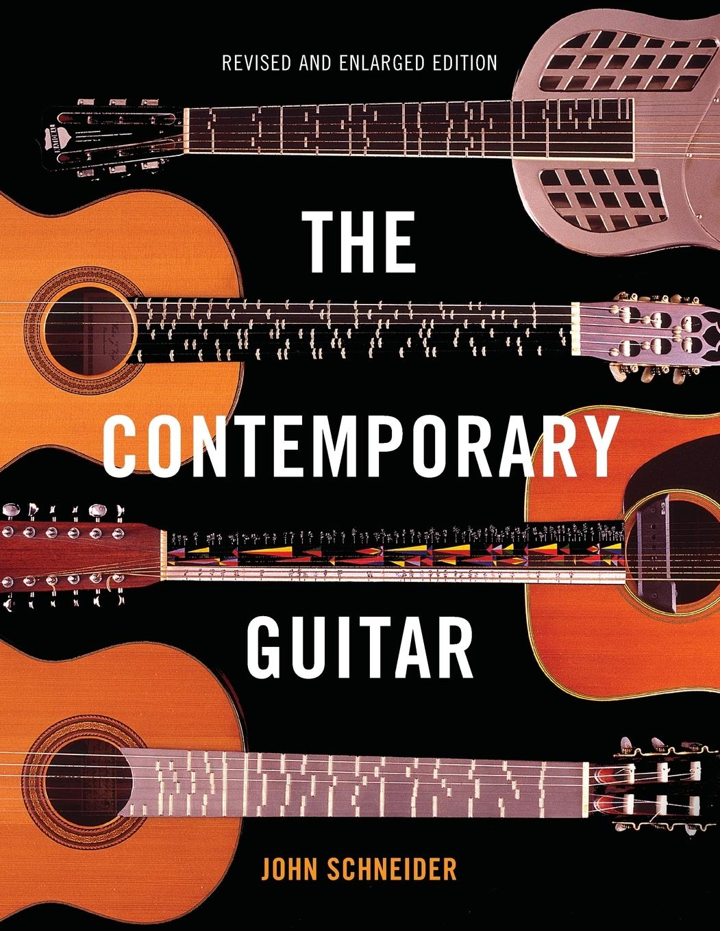 Cover: 9781442237896 | The Contemporary Guitar | John Schneider | Taschenbuch | Englisch