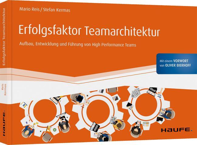 Cover: 9783648145210 | Erfolgsfaktor Teamarchitektur | Stefan Kermas (u. a.) | Taschenbuch