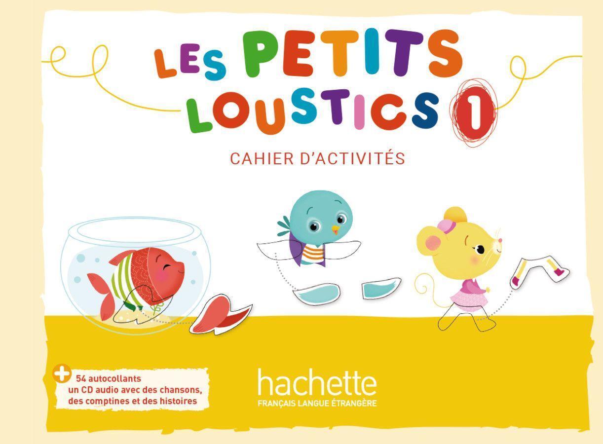 Cover: 9783191733780 | Les Petits Loustics 1. Cahier d'activités + CD Audio | Hugues Denisot