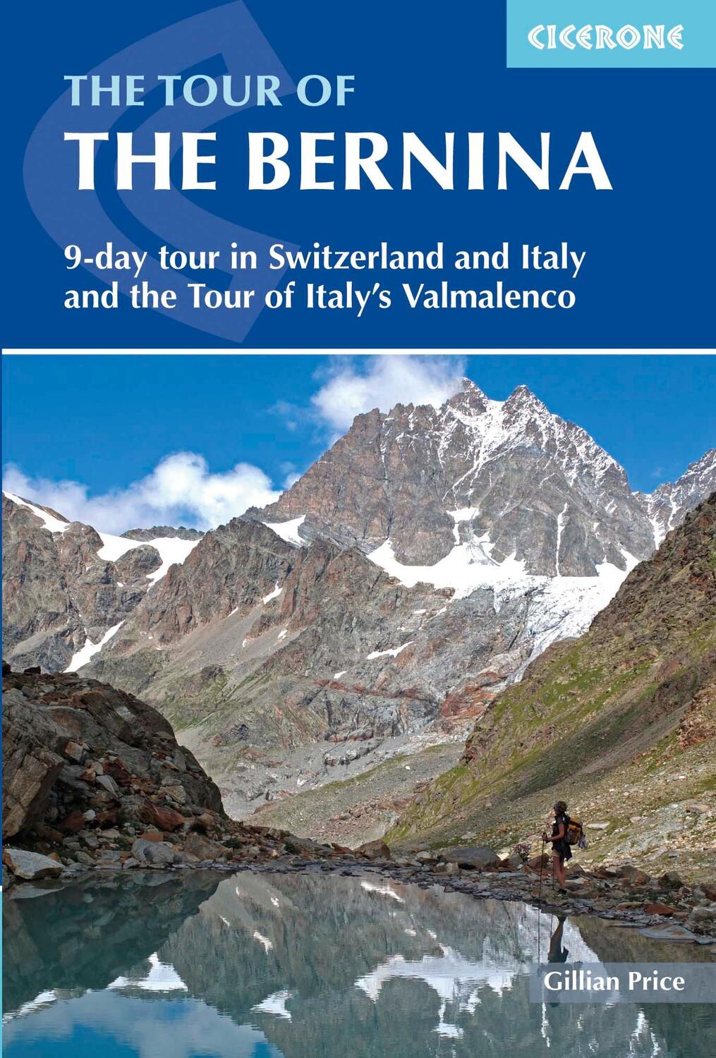 Cover: 9781852847524 | The Tour of the Bernina | Gillian Price | Taschenbuch | Englisch
