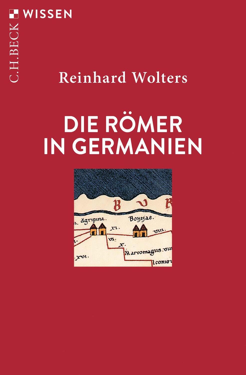 Cover: 9783406821233 | Die Römer in Germanien | Reinhard Wolters | Taschenbuch | broschiert