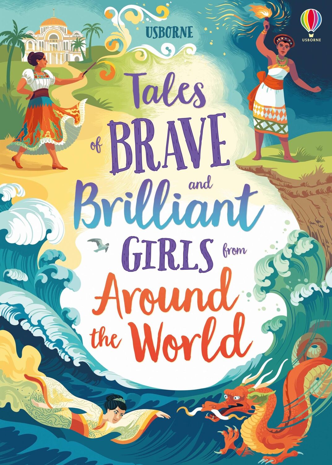 Cover: 9781474966436 | Tales of Brave and Brilliant Girls from Around the World | Buch | 2020