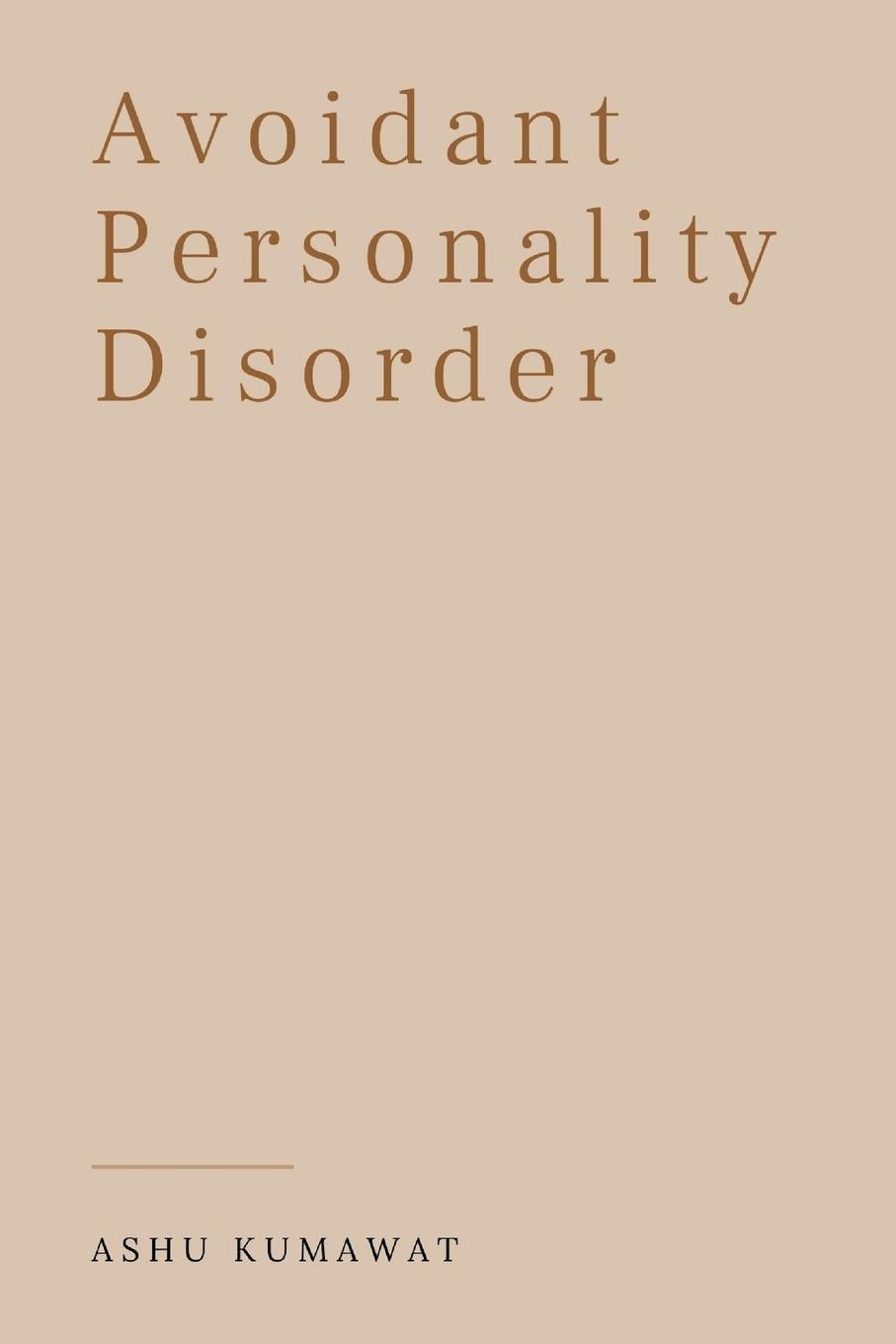Cover: 9789357333856 | Avoidant Personality Disorder | Ashu Kumawat | Taschenbuch | Paperback