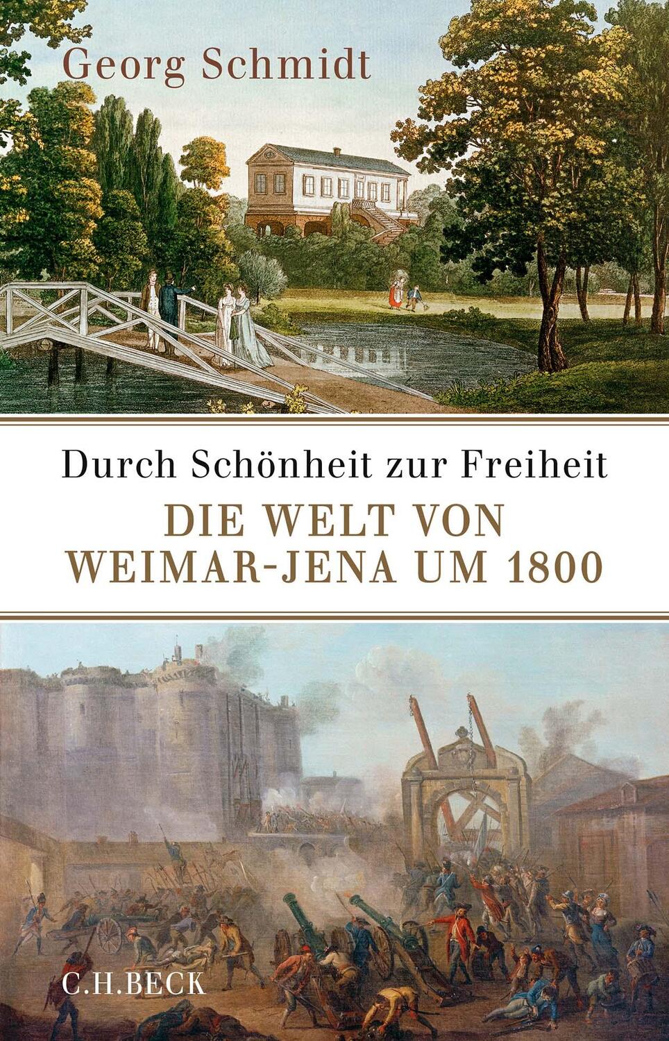 Cover: 9783406785566 | Durch Schönheit zur Freiheit | Die Welt von Weimar-Jena um 1800 | Buch
