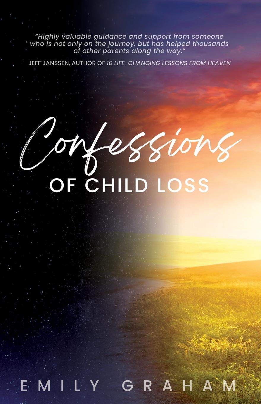 Cover: 9798986562704 | Confessions of Child Loss | Emily Graham | Taschenbuch | Paperback