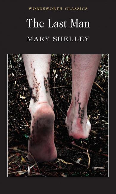 Cover: 9781840224030 | The Last Man | Mary Shelley | Taschenbuch | Kartoniert / Broschiert