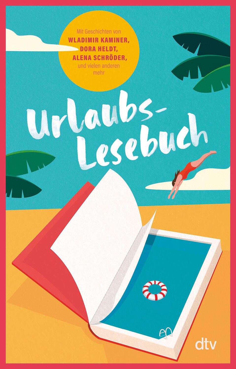 Cover: 9783423220545 | Urlaubslesebuch 2024 | Karoline Adler | Taschenbuch | 256 S. | Deutsch
