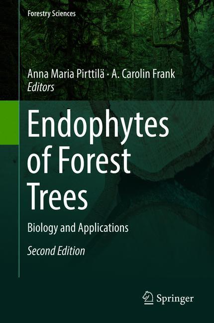 Cover: 9783319898322 | Endophytes of Forest Trees | Biology and Applications | Frank (u. a.)