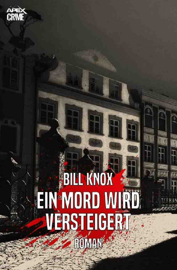 Cover: 9783752979749 | EIN MORD WIRD VERSTEIGERT | Der Krimi-Klassiker aus Schottland! | Knox