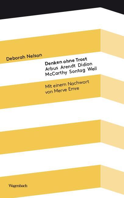 Cover: 9783803151919 | Denken ohne Trost | Arbus, Arendt, Didion, McCarthy, Sontag, Weil