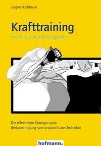 Cover: 9783778070406 | Krafttraining mit Seilzug- und Fitnessgeräten | Jürgen Buchbauer