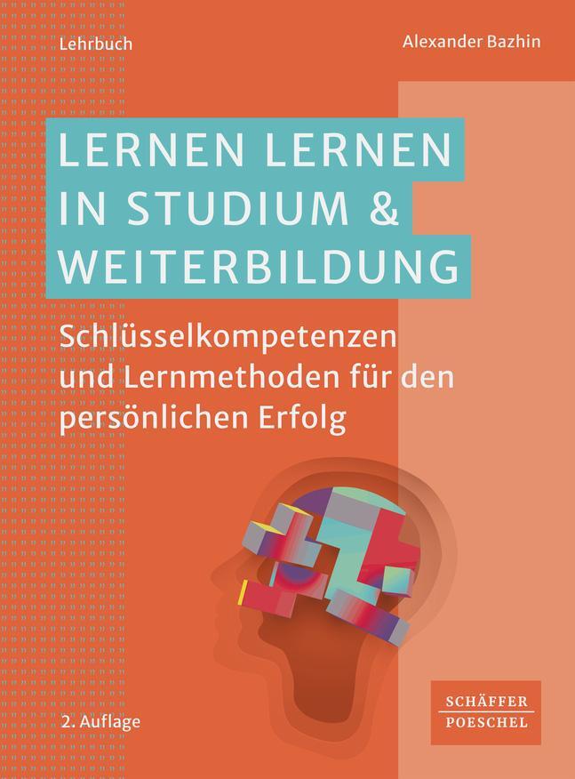 Cover: 9783791059860 | Lernen lernen in Studium &amp; Weiterbildung | Alexander Bazhin | Buch