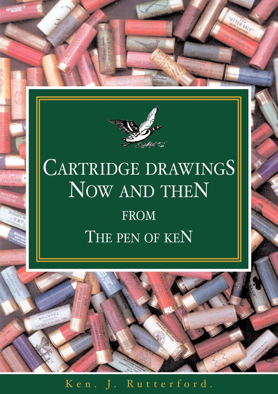 Cover: 9781845492137 | Cartridge Drawings Now and Then from the Pen of Ken | Rutterford