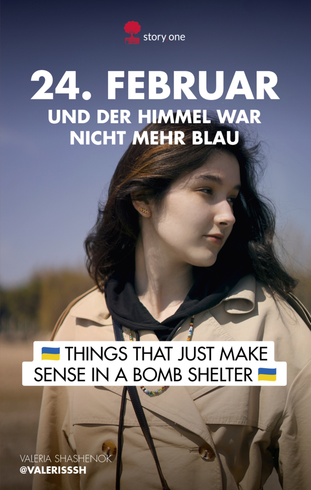 Cover: 9783903715226 | 24. Februar... und der Himmel war nicht mehr blau | Shashenok (u. a.)