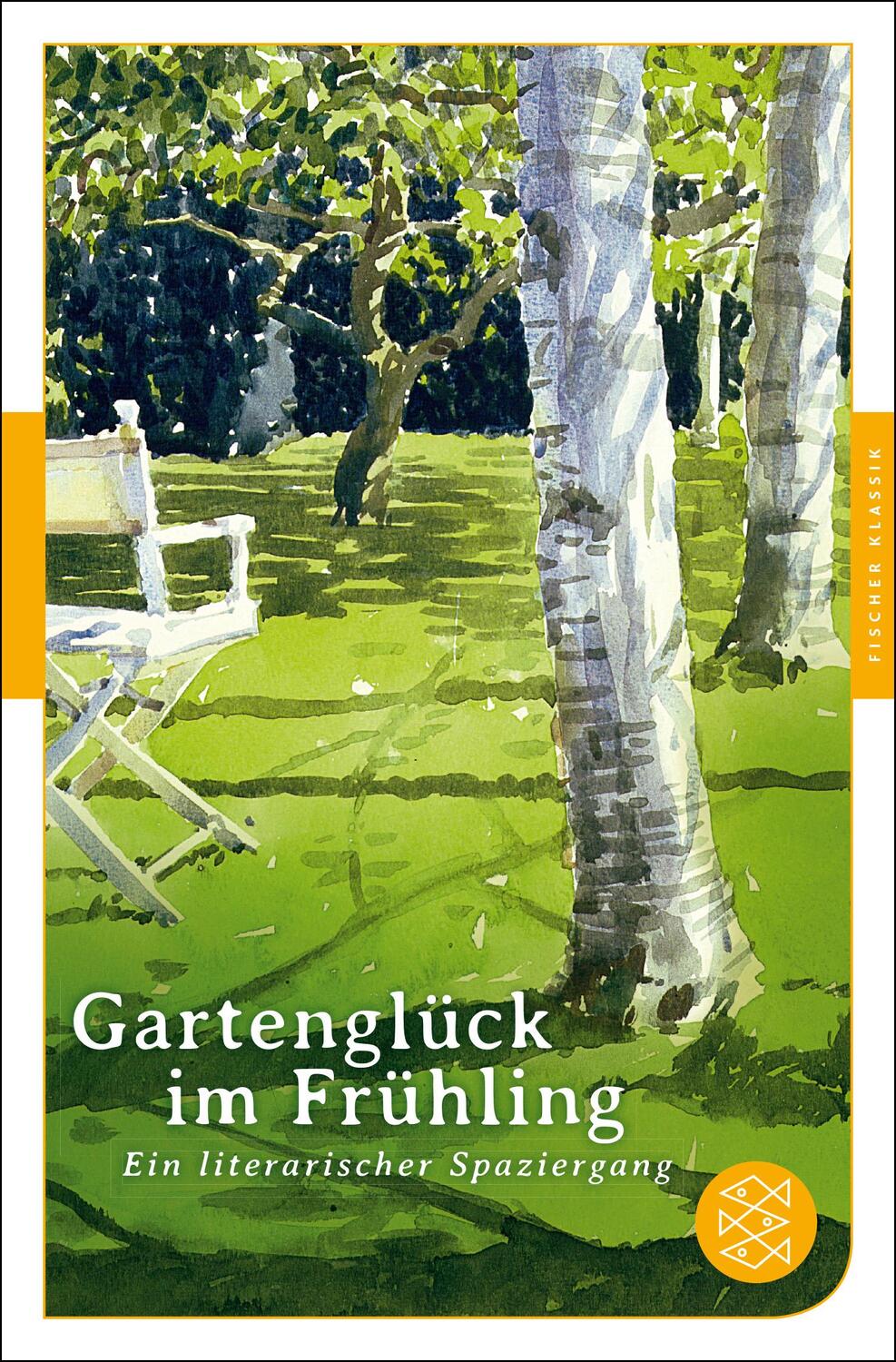 Cover: 9783596906468 | Gartenglück im Frühling | Ein literarischer Spaziergang | Stursberg