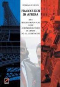 Cover: 9783897710344 | Frankreich in Afrika | Bernhard Schmid | Taschenbuch | 312 S. | 2011