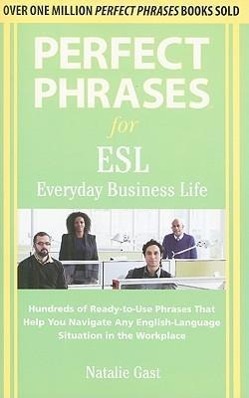 Cover: 9780071608381 | Perfect Phrases ESL Everyday Business | Natalie Gast | Taschenbuch