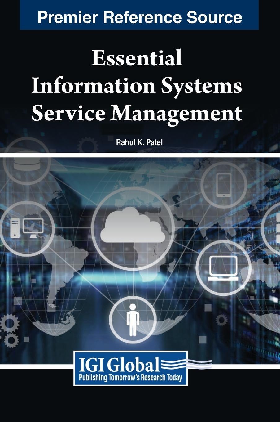 Cover: 9798369342275 | Essential Information Systems Service Management | Rahul K. Patel