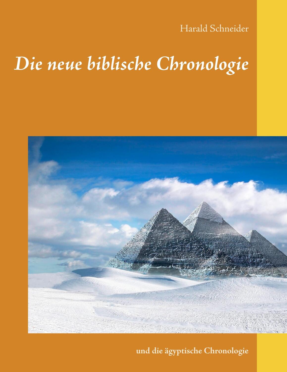 Cover: 9783751914529 | Die neue biblische Chronologie | und die ägyptische Chronologie | Buch