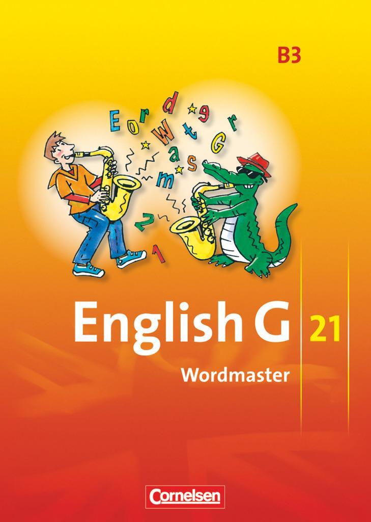 Cover: 9783060320417 | English G 21. Ausgabe B 3. Wordmaster | 7. Schuljahr . Vokabellernbuch