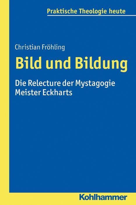 Cover: 9783170262874 | Bild und Bildung | Christian Fröhling | Taschenbuch | 240 S. | Deutsch