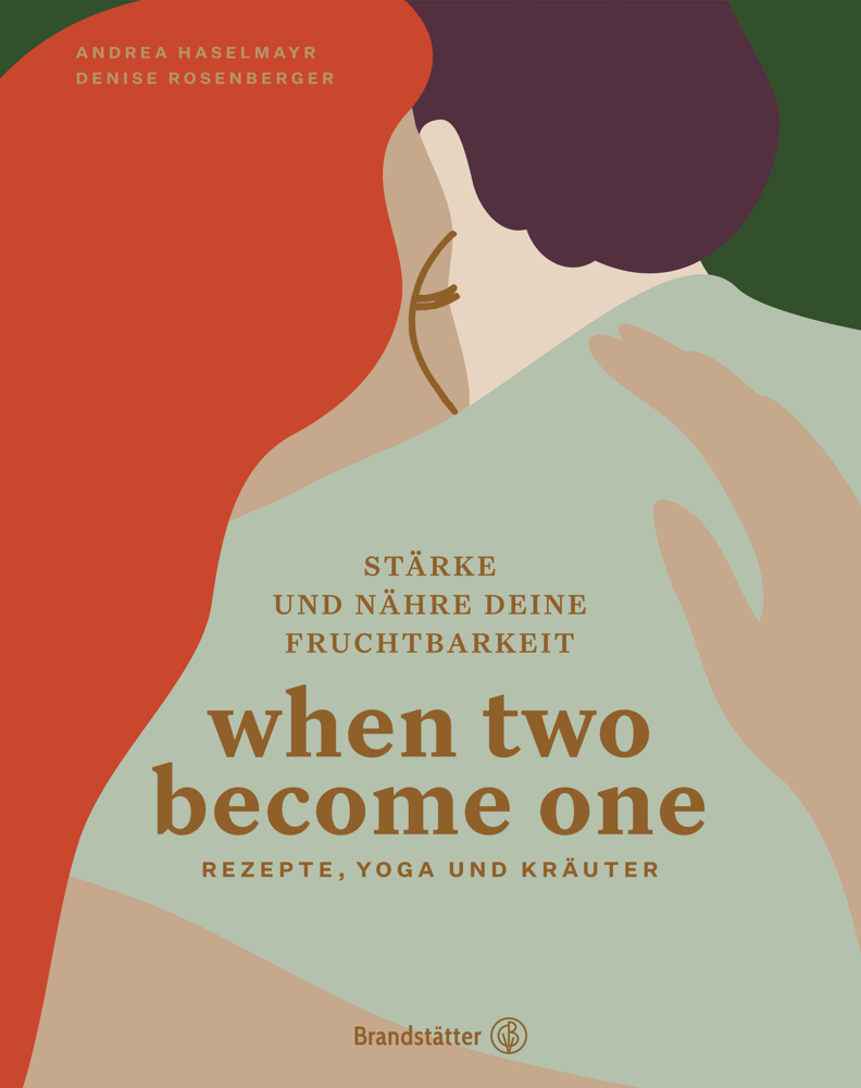 Cover: 9783710605536 | When two become one | Andrea Haselmayr (u. a.) | Buch | 256 S. | 2021