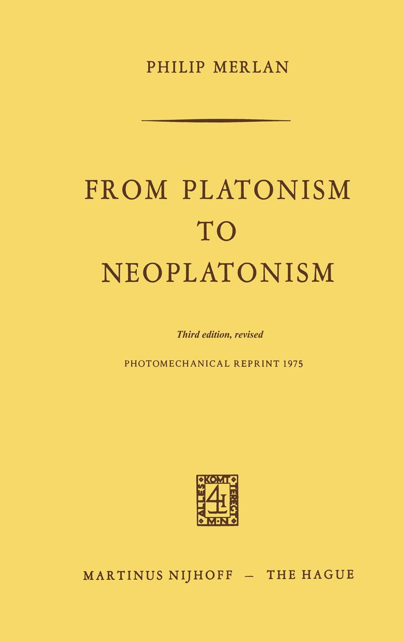 Cover: 9789024701070 | From Platonism to Neoplatonism | Third Edition Revised | Fr. Merlan