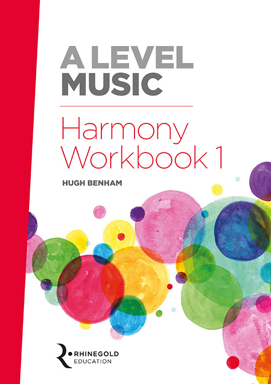 Cover: 9781785586354 | A Level Music Harmony Workbook 1 | Rhinegold Education | Hugh Benham