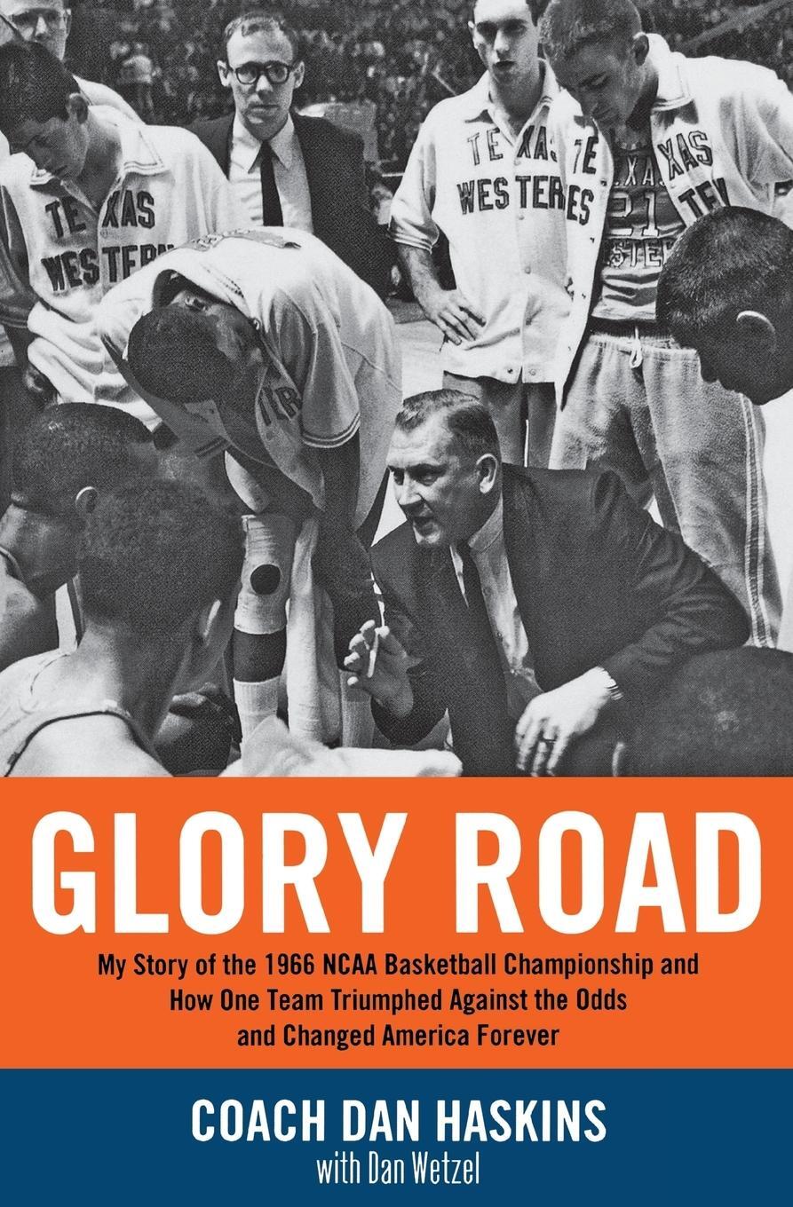 Cover: 9781401307912 | Glory Road | Don Haskins (u. a.) | Taschenbuch | Paperback | Englisch