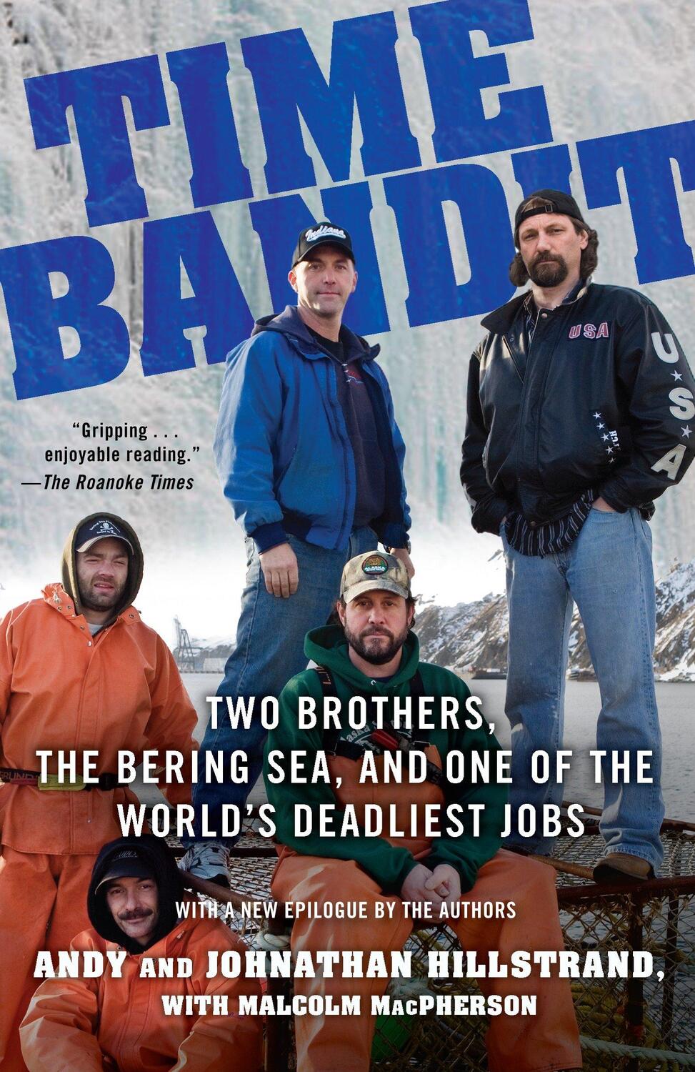 Cover: 9780345504128 | Time Bandit: Two Brothers, the Bering Sea, and One of the World's...