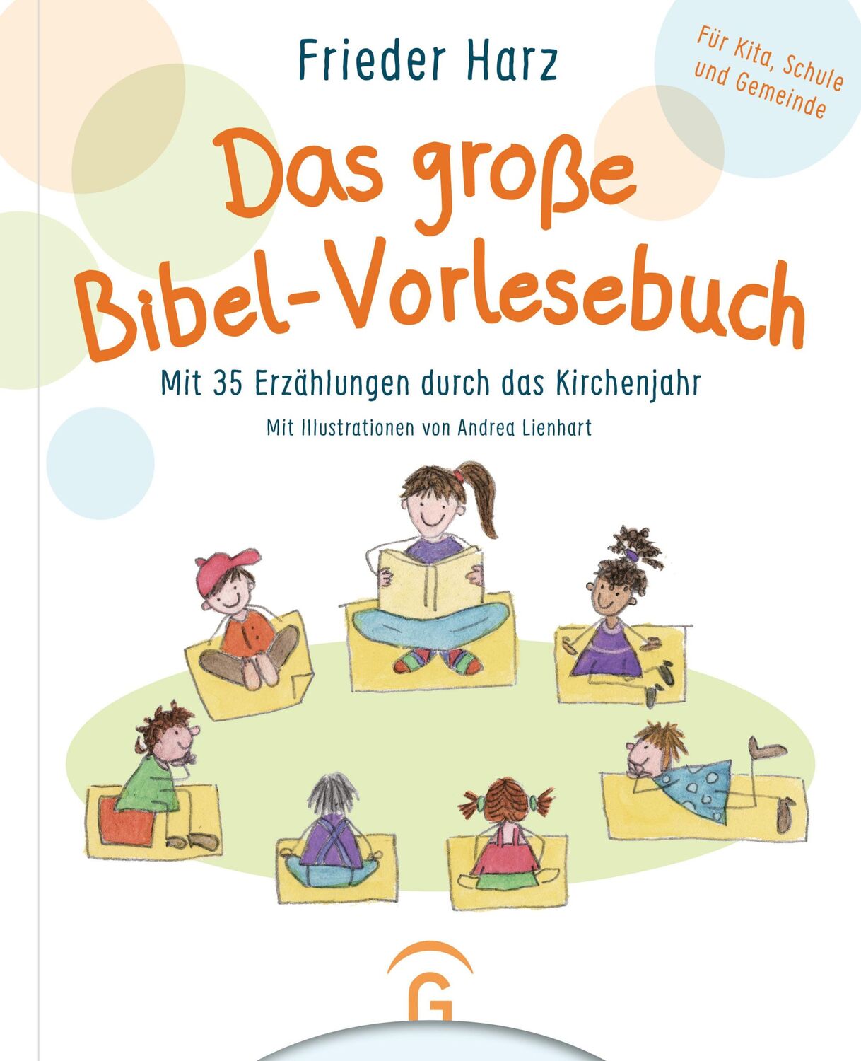 Cover: 9783579071619 | Das große Bibel-Vorlesebuch | Frieder Harz | Buch | Lesebändchen