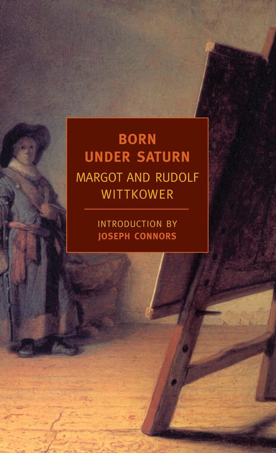 Cover: 9781590172131 | Born Under Saturn: The Character and Conduct of Artists: A...