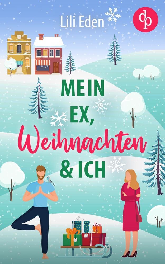 Cover: 9783986379995 | Mein Ex, Weihnachten und ich | Lili Eden | Taschenbuch | Paperback