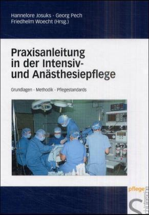 Cover: 9783877066546 | Praxisanleitung in der Intensiv- und Anästhesiepflege | Josuks (u. a.)