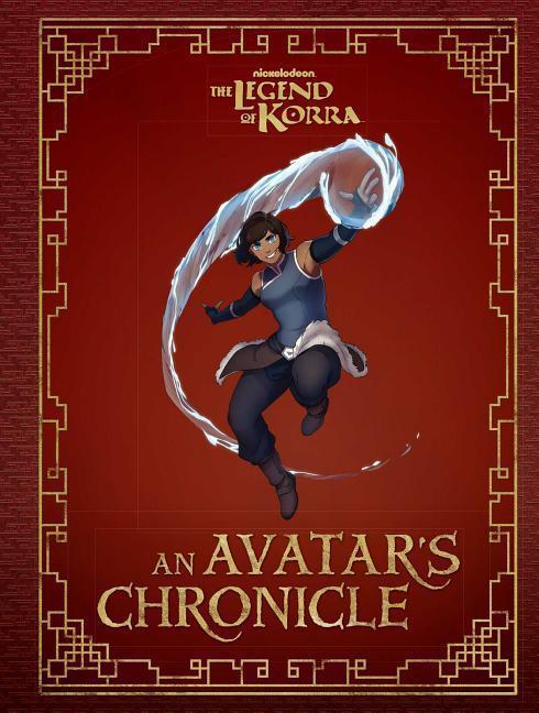 Cover: 9781683833932 | The Legend of Korra: An Avatar's Chronicle | Andrea Robinson | Buch