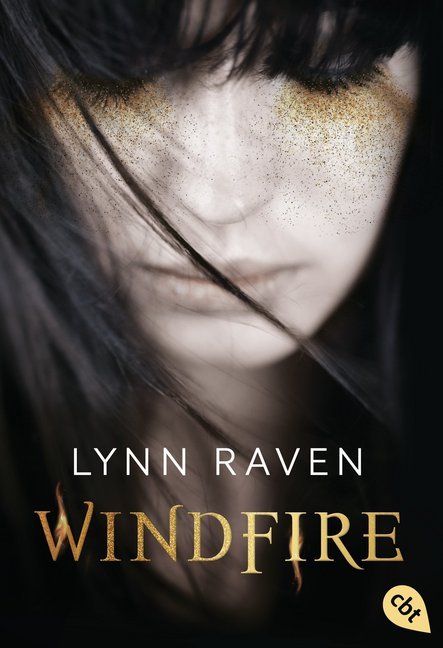 Cover: 9783570311790 | Windfire | Lynn Raven | Taschenbuch | 464 S. | Deutsch | 2017 | cbt