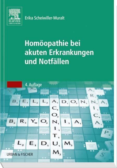 Cover: 9783437319020 | Homöopathie bei akuten Erkrankungen und Notfällen | Scheiwiller-Muralt