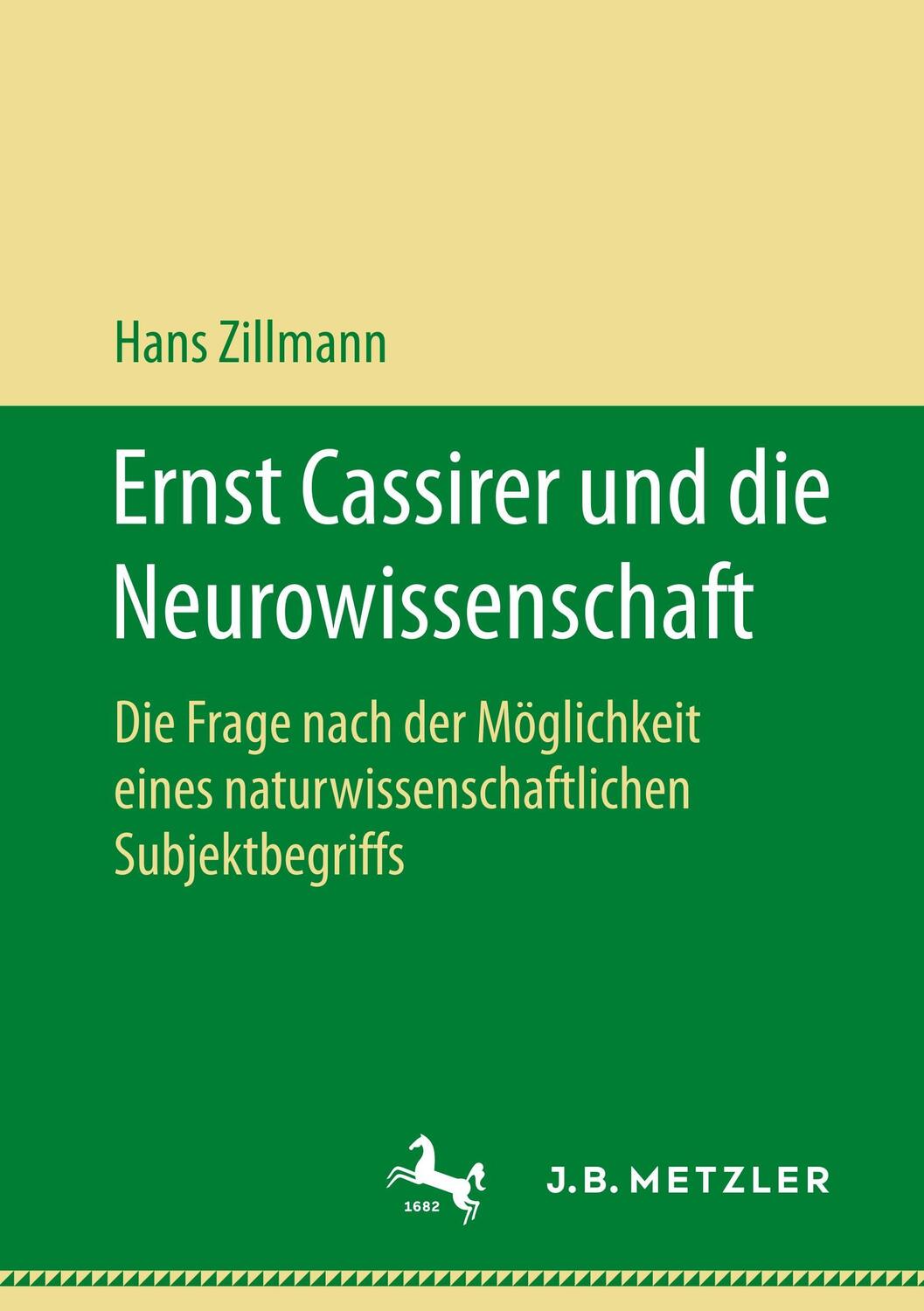 Cover: 9783658211158 | Ernst Cassirer und die Neurowissenschaft | Hans Zillmann | Taschenbuch
