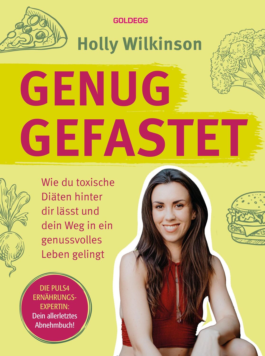 Cover: 9783990604113 | Genug gefastet | Holly Wilkinson | Taschenbuch | 210 S. | Deutsch