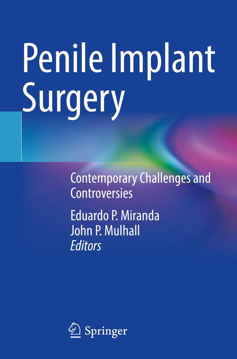 Cover: 9783030823658 | Penile Implant Surgery | Contemporary Challenges and Controversies