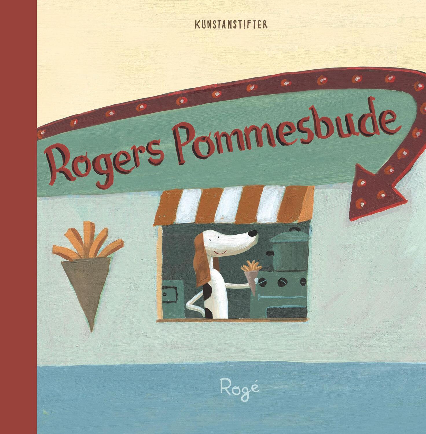 Cover: 9783942795999 | Rogers Pommesbude | Rogé Rogé | Buch | Deutsch | 2020