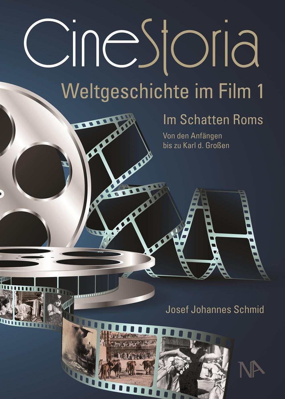 Cover: 9783961760848 | CineStoria I | Josef Johannes Schmid | Buch | 368 S. | Deutsch | 2019