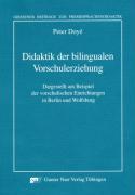 Cover: 9783823364597 | Didaktik der bilingualen Vorschulerziehung | Peter Doyé | Taschenbuch