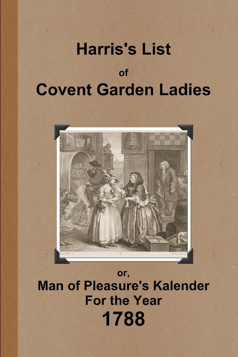 Cover: 9780244901608 | Harris's List of Covent Garden Ladies 1788 | Anonymous | Taschenbuch
