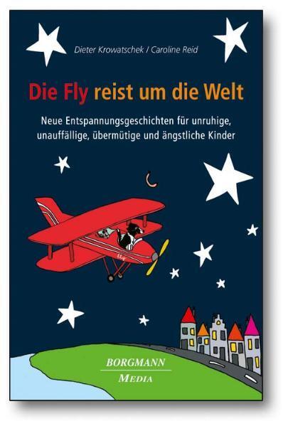 Cover: 9783938187739 | Die Fly reist um die Welt | Dieter Krowatschek (u. a.) | Buch | 2011