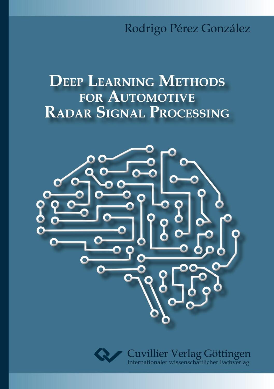 Cover: 9783736974623 | Deep Learning Methods for Automotive Radar Signal Processing | Buch