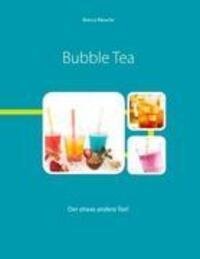 Cover: 9783848207367 | Bubble Tea | Bianca Mauche | Taschenbuch | Paperback | Books on Demand