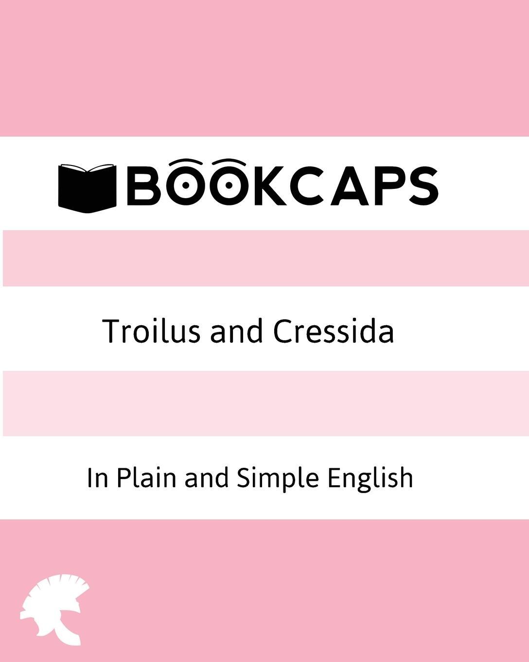 Cover: 9781621073222 | Troilus and Cressida In Plain and Simple English (A Modern...