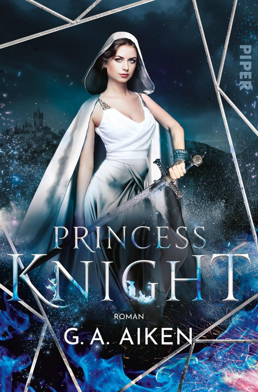 Cover: 9783492282383 | Princess Knight | G. A. Aiken | Taschenbuch | Blacksmith Queen | 2021