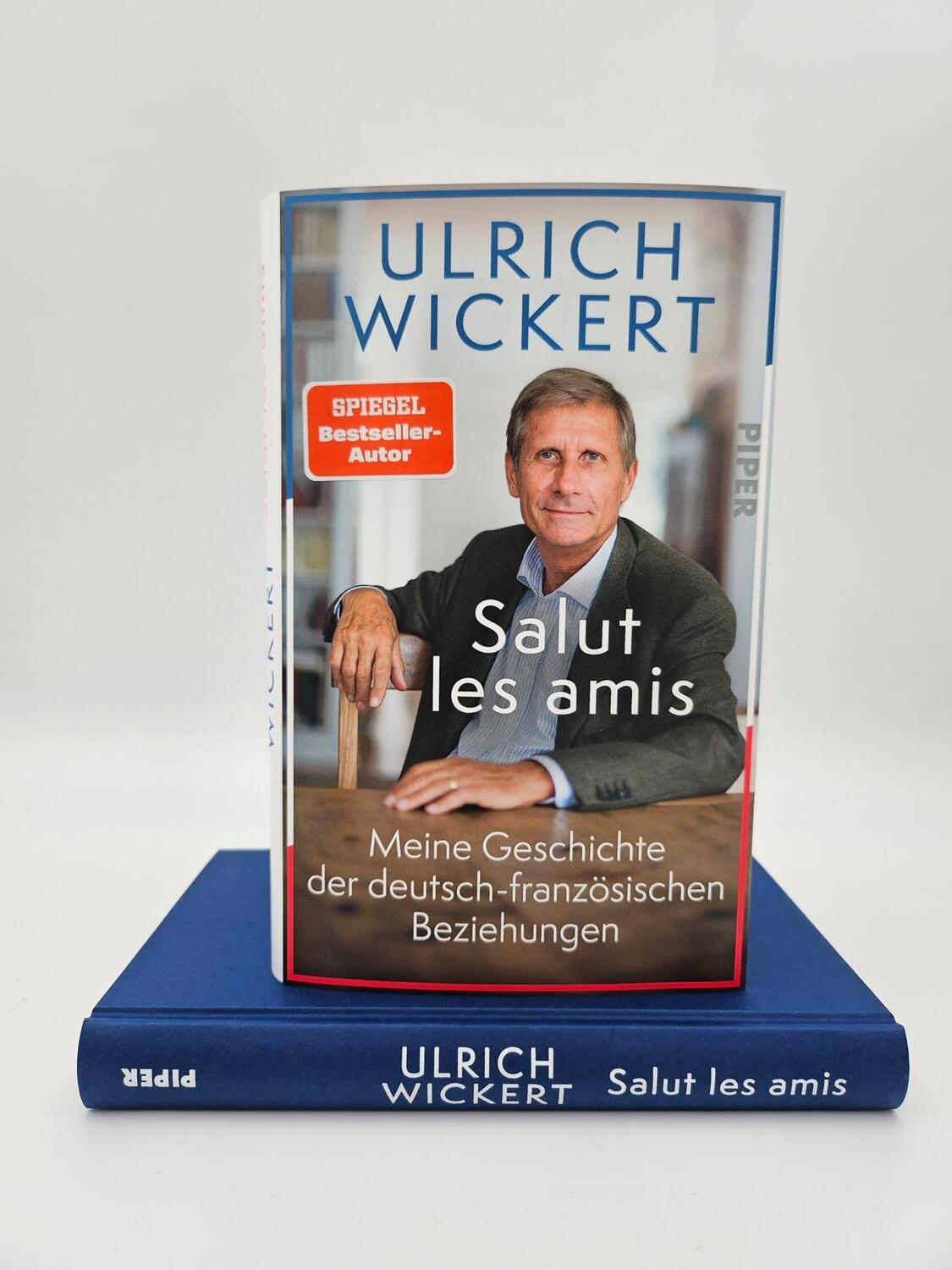 Bild: 9783492059626 | Salut les amis | Ulrich Wickert | Buch | 208 S. | Deutsch | 2024